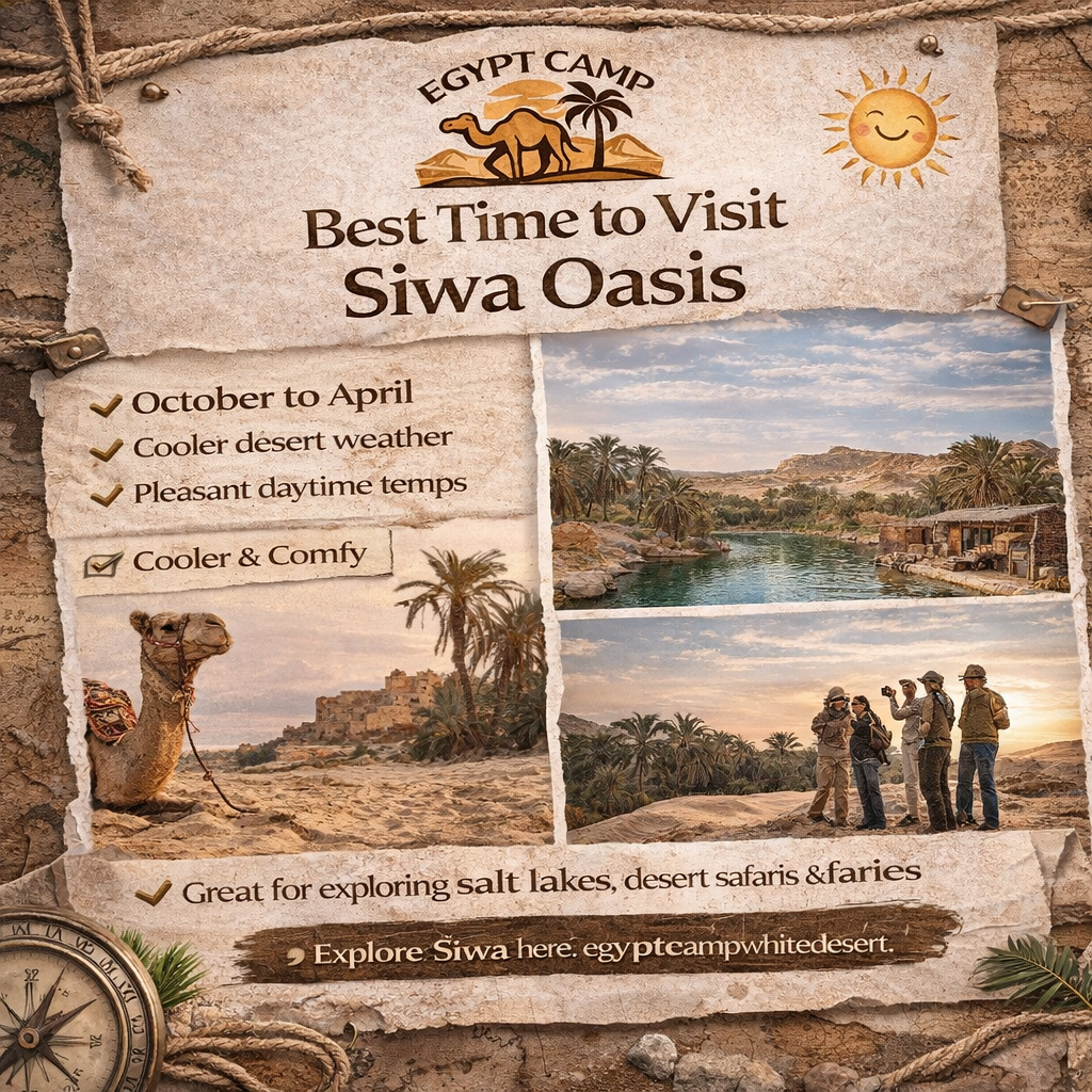 Best time to visit siwa oasis, Egypt Camp White Desert