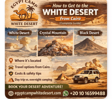 How to get to white desert, Egypt Camp White Desert