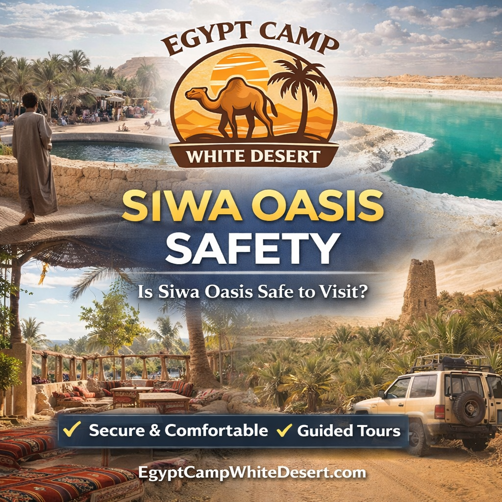 Siwa Oasis Safety, Egypt Camp White Desert